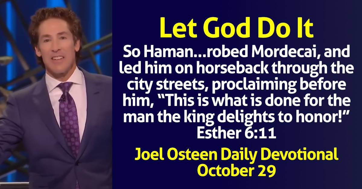 Joel Osteen Daily Devotional October Let God Do It