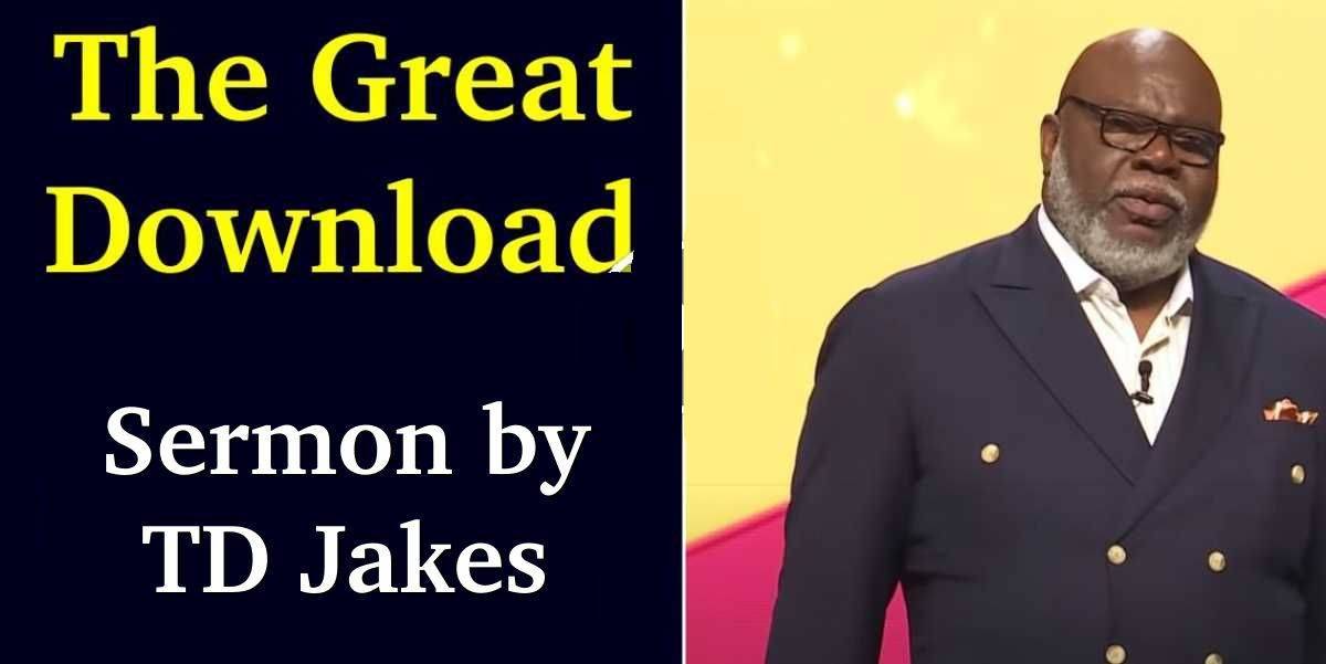 TD Jakes Watch Sermon The Great Download