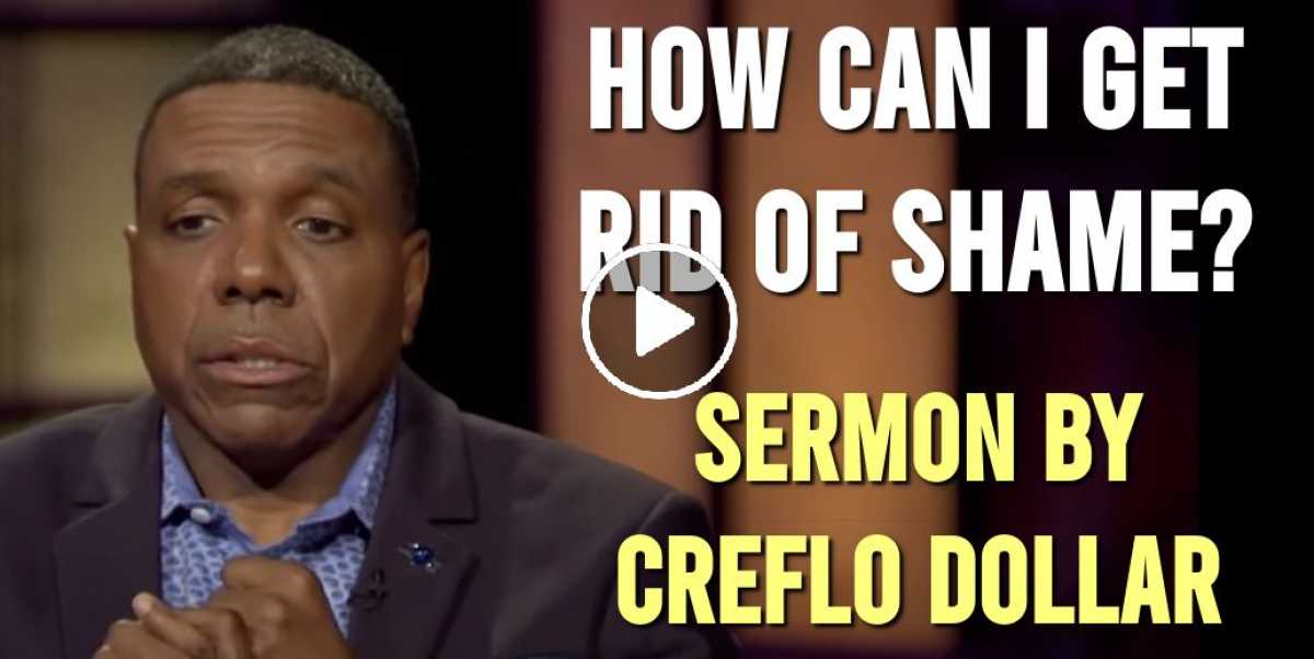 Creflo Dollar - How Can I Get Rid of Shame? (June-08-2020) Creflo Dollar - How Can I Get Rid of Shame? (June-08-2020)