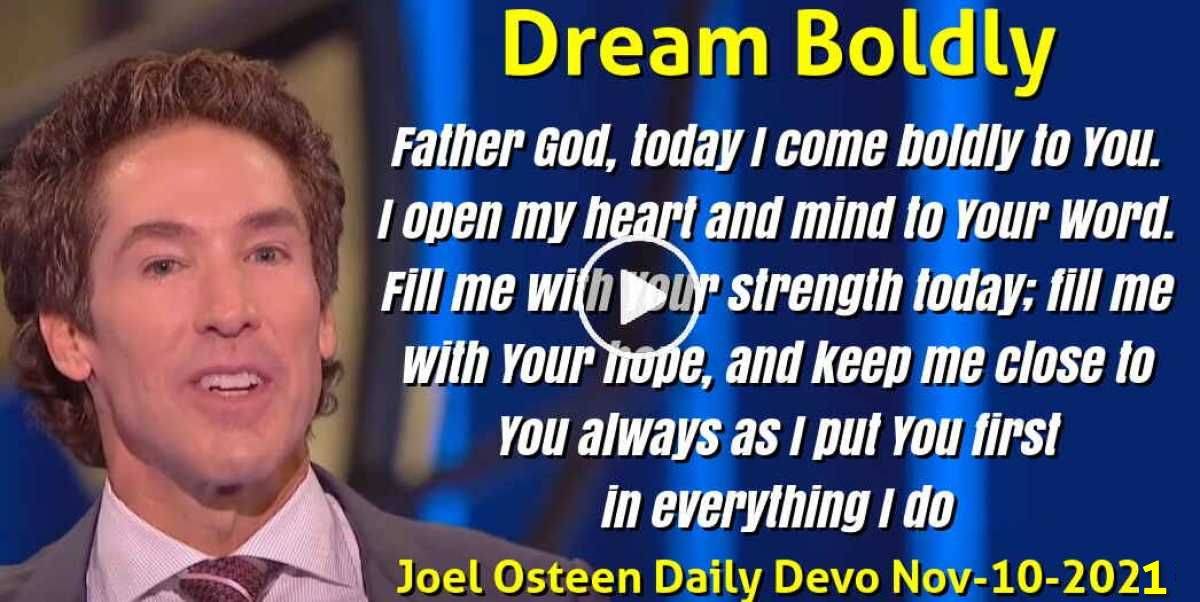 Joel Osteen (November102021) Daily Devotional Dream Boldly