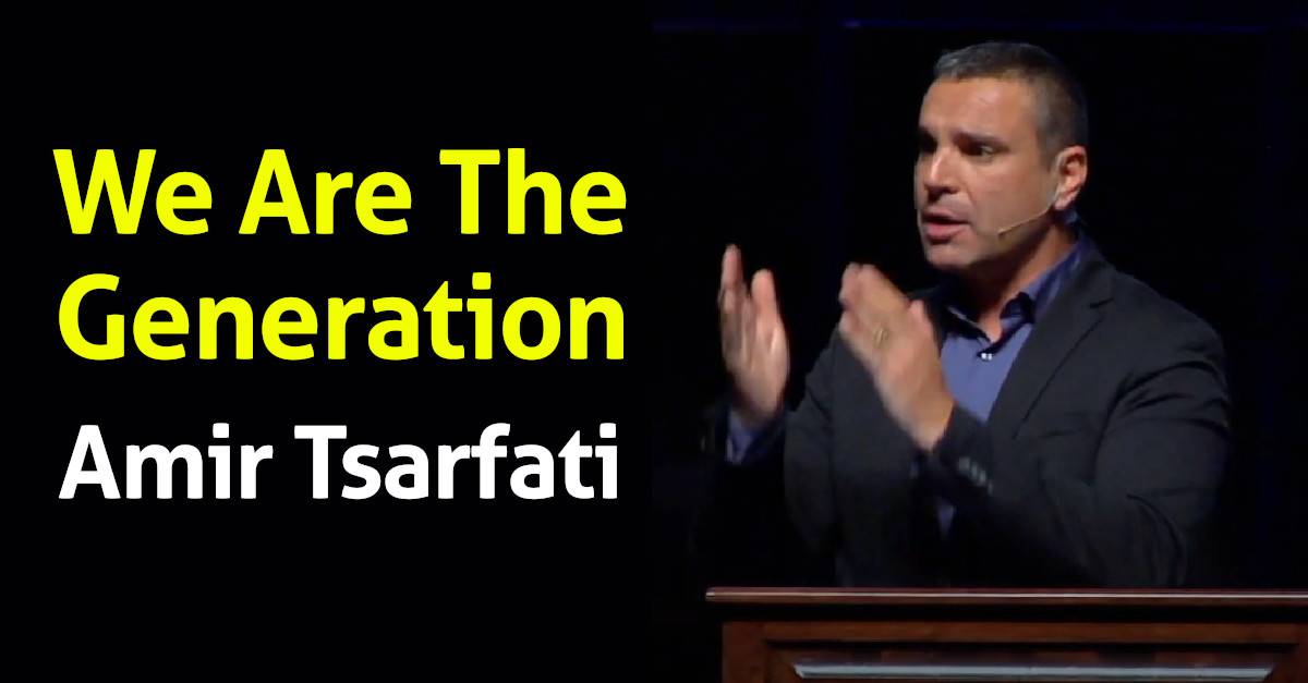 We Are The Generation (March-14-2021) Amir Tsarfati We Are The Generation (March-14-2021) Amir Tsarfati