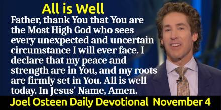 All is Well - Joel Osteen Today&#039;s Word (November-04-2025)