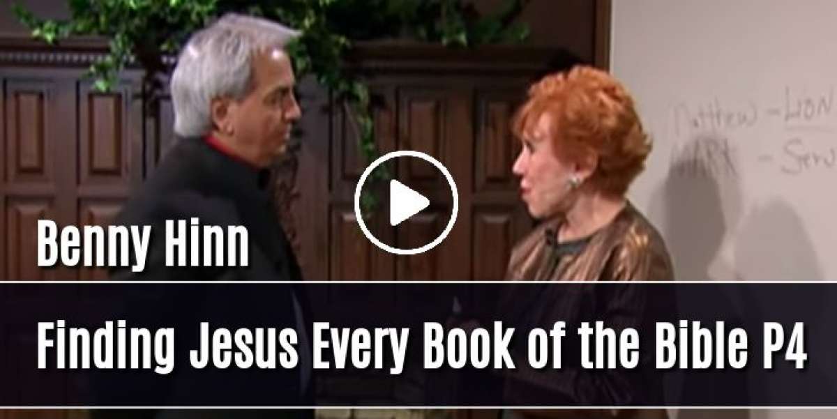 Finding Jesus Every Book of the Bible P4 - Benny Hinn (January-24-2020) Finding Jesus Every Book of the Bible P4 - Benny Hinn (January-24-2020)