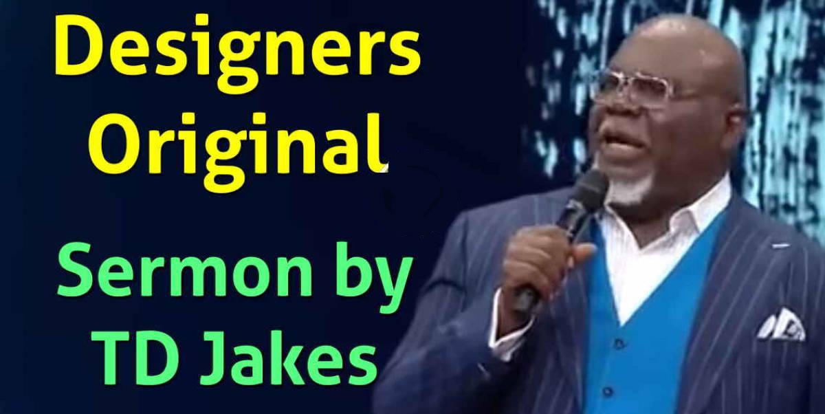TD Jakes - Designers Original TD Jakes - Designers Original