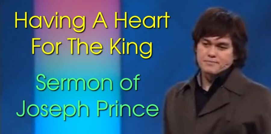 Joseph Prince - Having A Heart For The King Joseph Prince - Having A Heart For The King