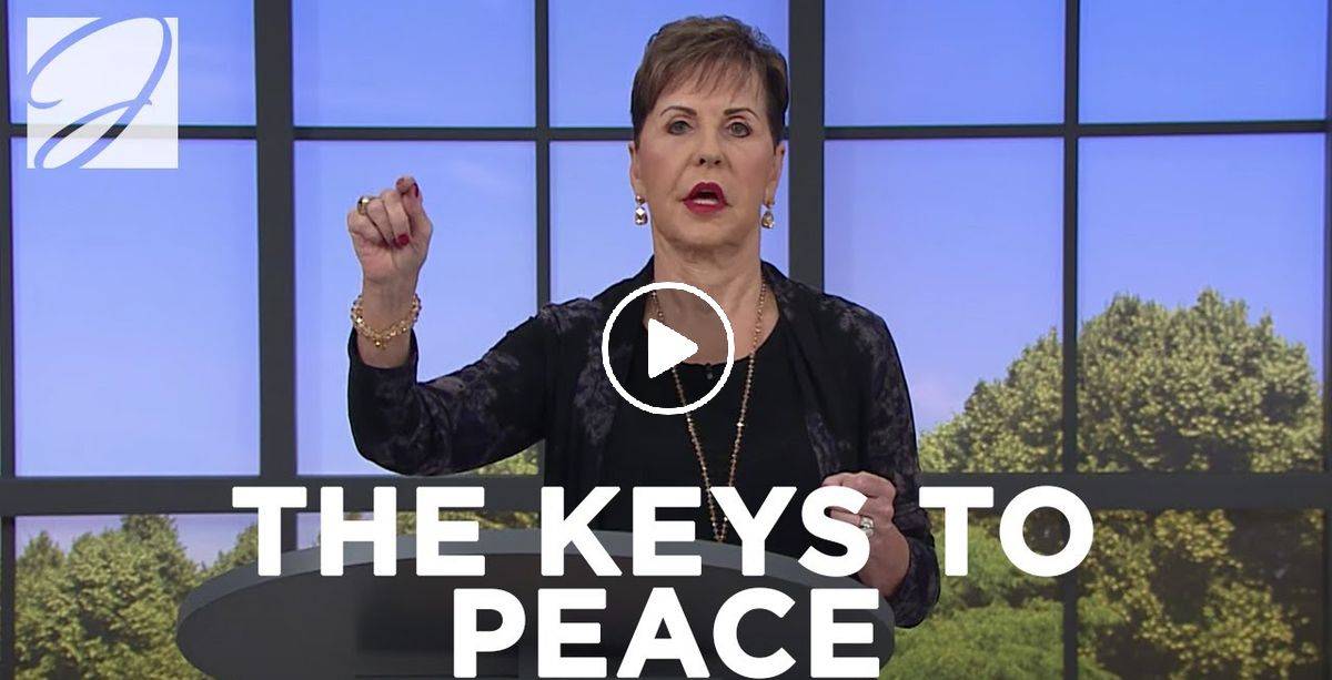 The Keys To Peace - Joyce Meyer