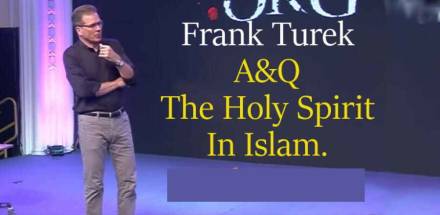 The Holy Spirit In Islam. April 14, 2018 - Frank Turek