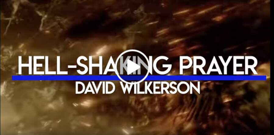 DAVID WILKERSON - A Hell-Shaking Prayer. A & Ω Productions (January 24, 2019) DAVID WILKERSON - A Hell-Shaking Prayer. A & Ω Productions (January 24, 2019)