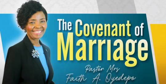 The Covenant of Marriage - Faith A. Oyedepo (May-12-2021)