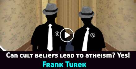 Can cult beliefs lead to atheism? Yes! - Frank Turek (November-30-2020)