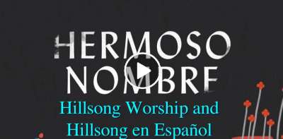 Hermoso Nombre (Lyric Video) - Hillsong Worship and Hillsong en Español