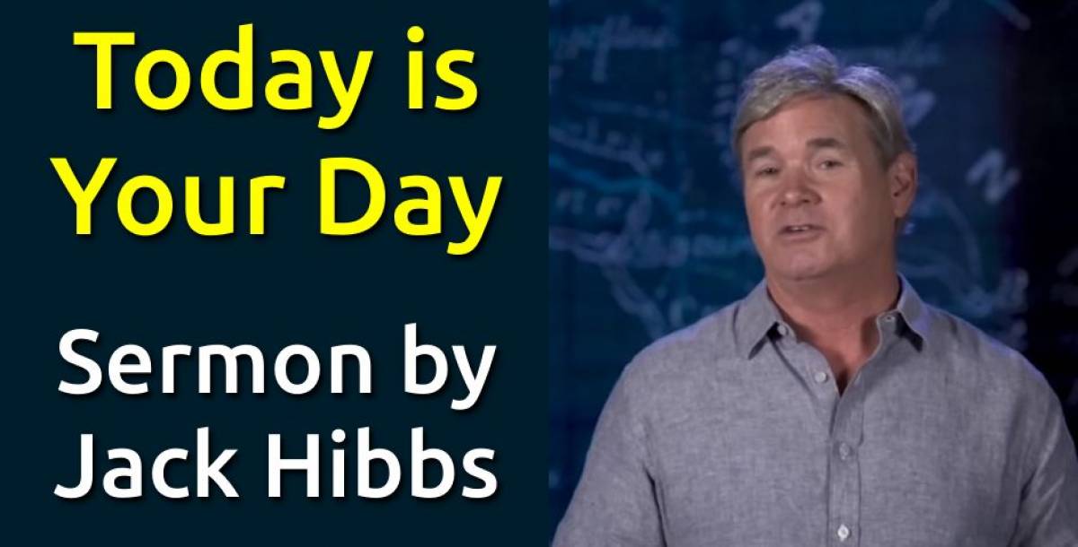 Jack Hibbs - Watch Sermon: Today Is Your Day