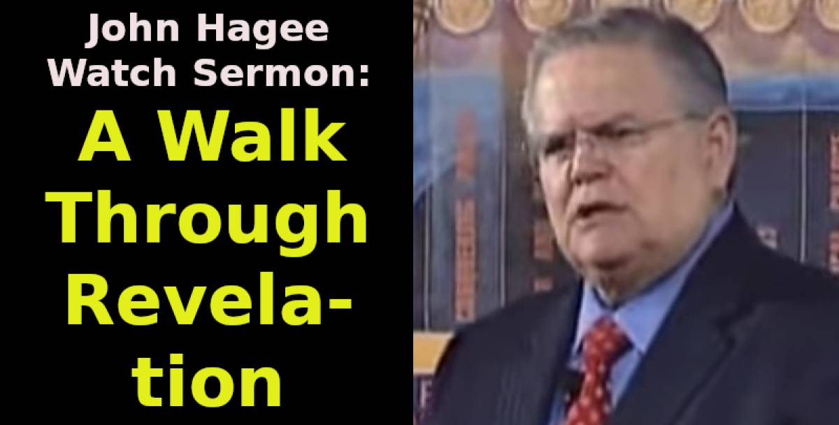 John Hagee - Watch Sermon: A Walk Through Revelation