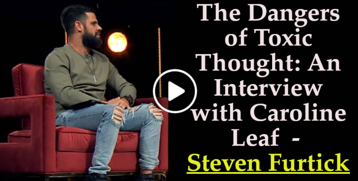 The Dangers of Toxic Thought: An Interview with Caroline Leaf - Steven Furtick (February-08-2019) The Dangers of Toxic Thought: An Interview with Caroline Leaf - Steven Furtick (February-08-2019)
