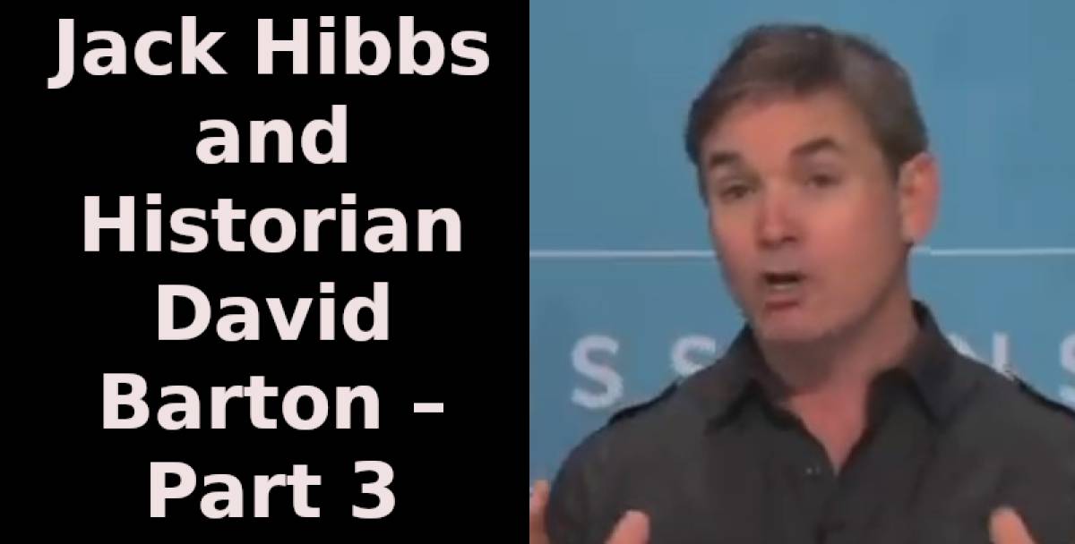 Jack Hibbs and Historian David Barton – Part 3 (June-19-2024)