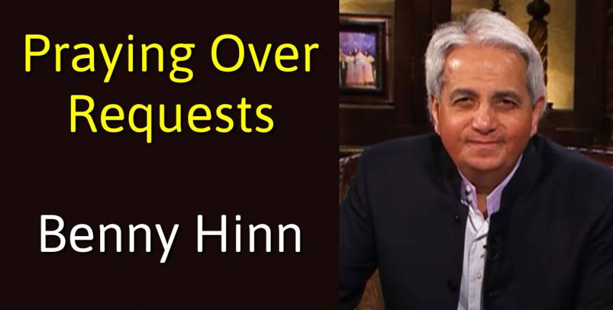 Benny Hinn - Freedom Minute - Praying Over Requests Benny Hinn - Freedom Minute - Praying Over Requests