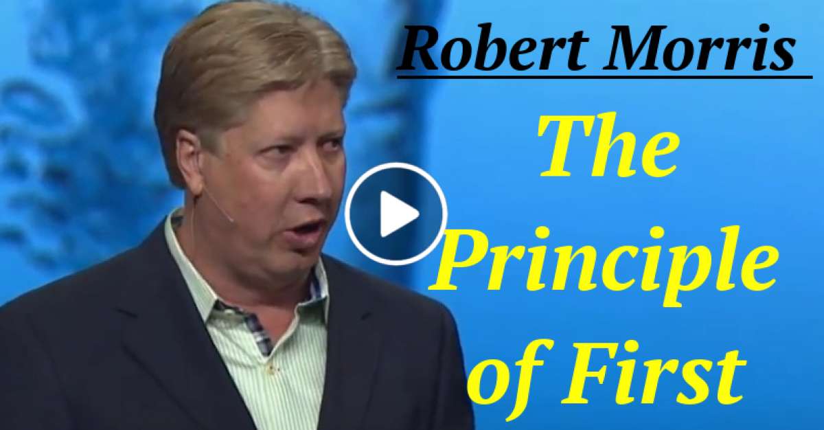 The Principle of First (January-12-2021) Robert Morris The Principle of First (January-12-2021) Robert Morris