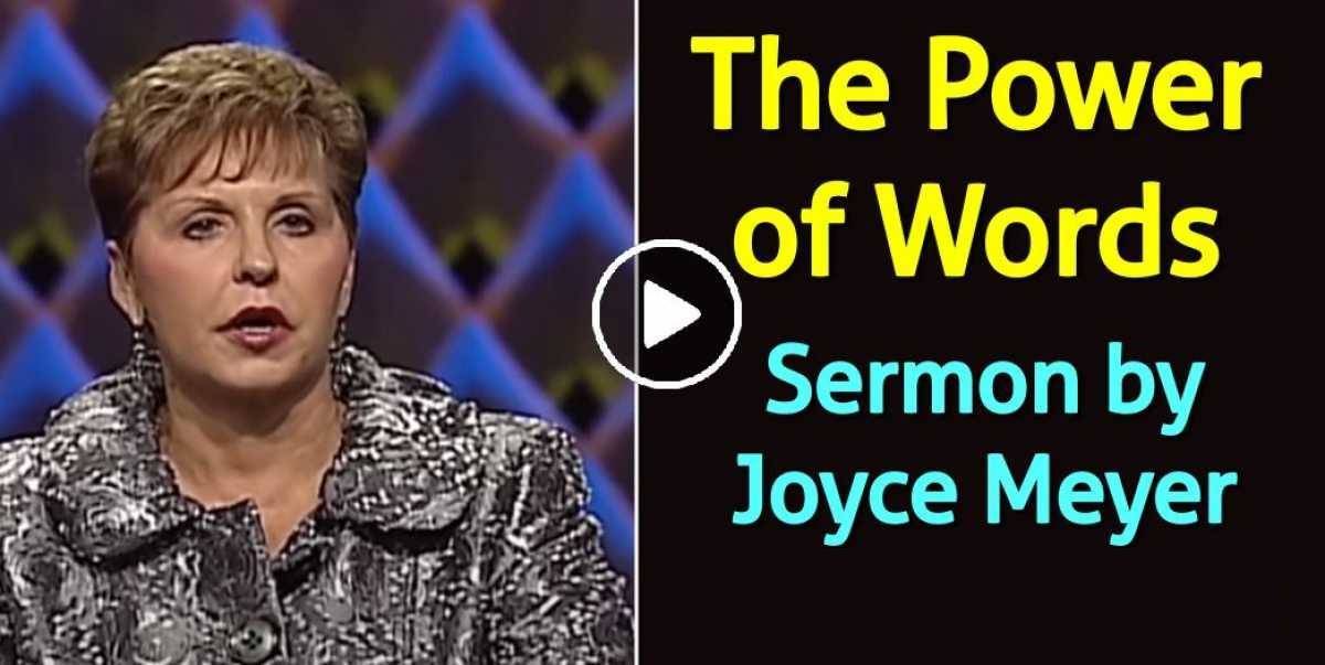 Joyce Meyer Watch Sermon The Power of Words