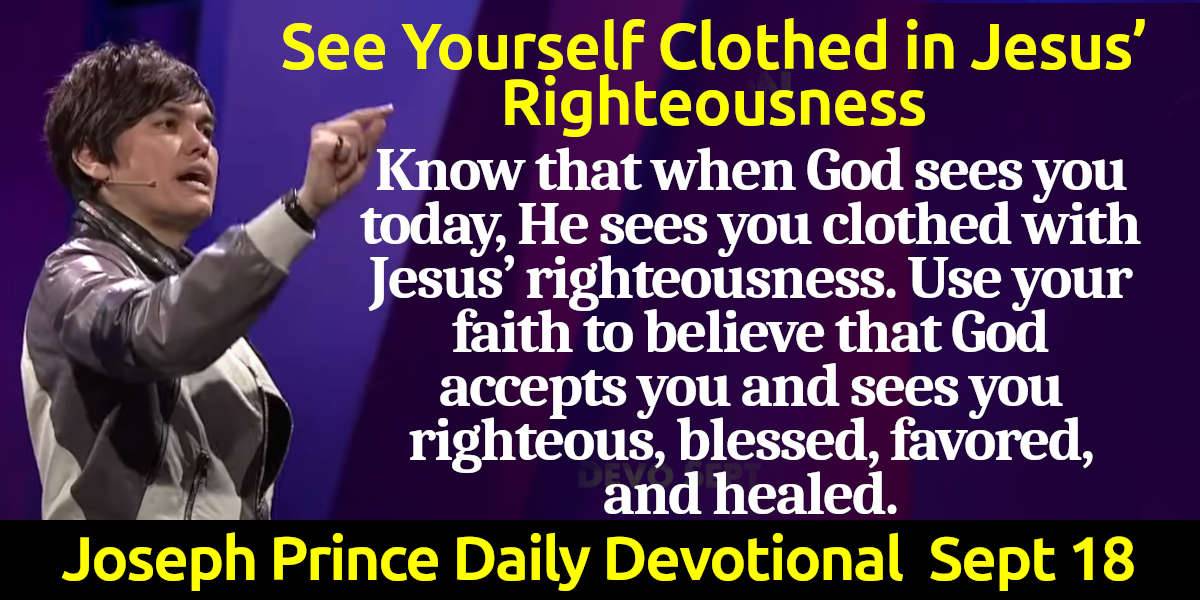 Joseph Prince (September172022) Daily Devotional See Yourself