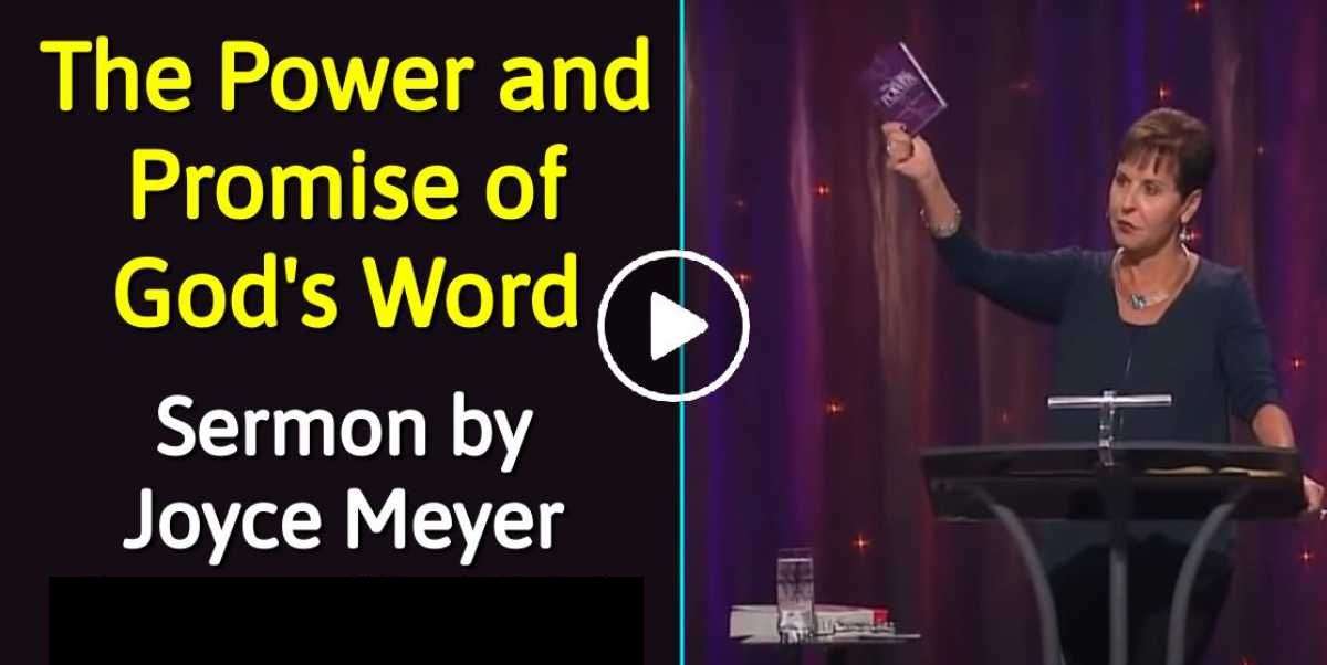 Joyce Meyer - Watch Sermon: The Power And Promise Of God's Word