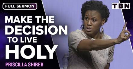 Priscilla Shirer: Are You Living Your Life for Christ? - FULL SERMON