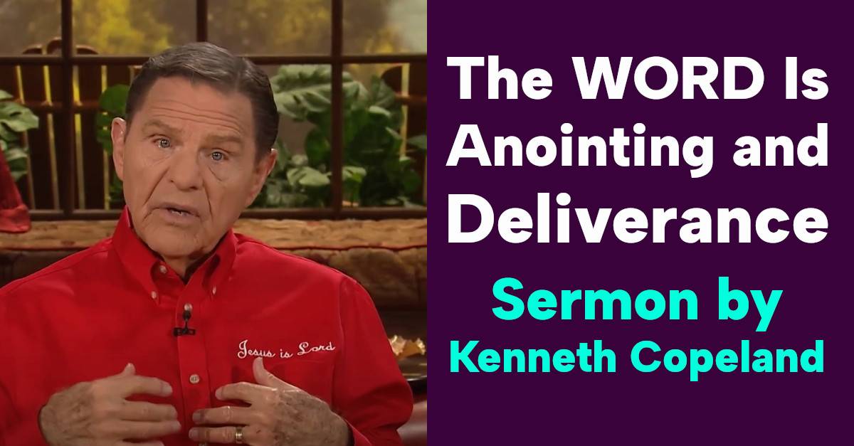 The WORD Is Anointing and Deliverance - Kenneth Copeland (July-03-2019) The WORD Is Anointing and Deliverance - Kenneth Copeland (July-03-2019)