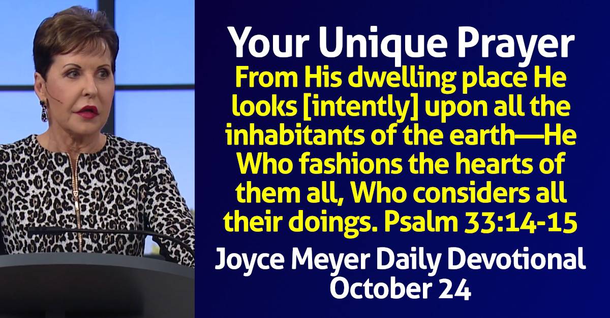 Joyce Meyer Daily Devotional (October 24, 2024) Your Unique Prayer