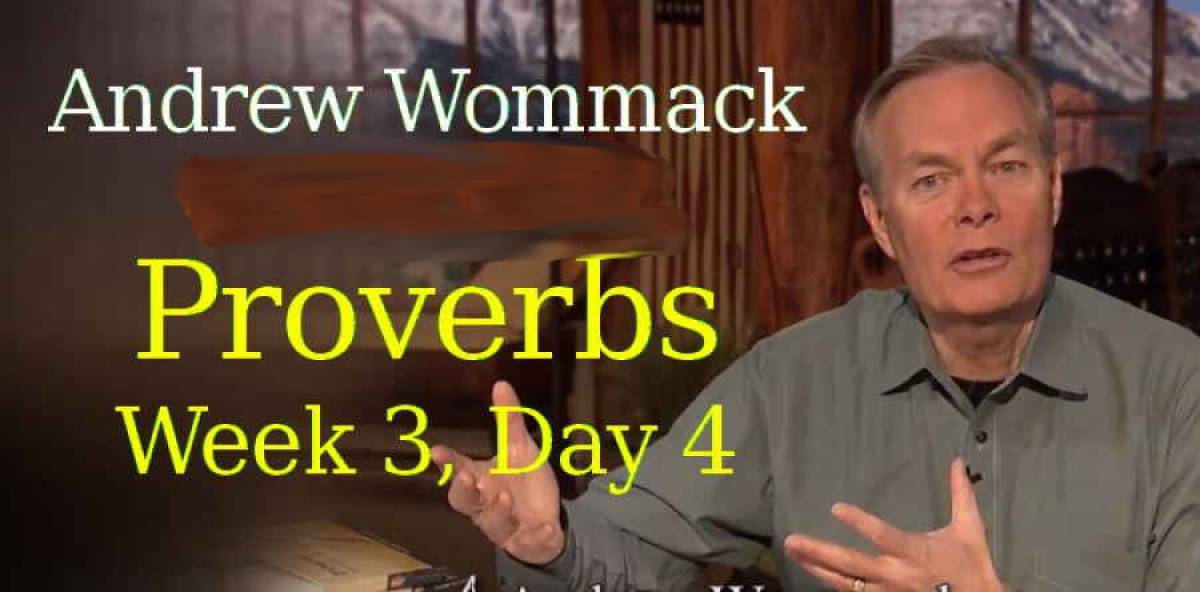 Andrew Wommack (Jan 31, 2018) - Proverbs, Week 3, Day 4 - The Gospel Truth Andrew Wommack (Jan 31, 2018) - Proverbs, Week 3, Day 4 - The Gospel Truth