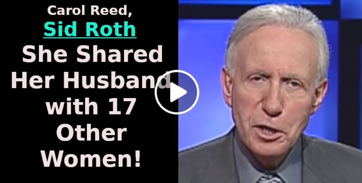 She Shared Her Husband with 17 Other Women! - Carol Reed, Sid Roth (June-11-2021) She Shared Her Husband with 17 Other Women! - Carol Reed, Sid Roth (June-11-2021)