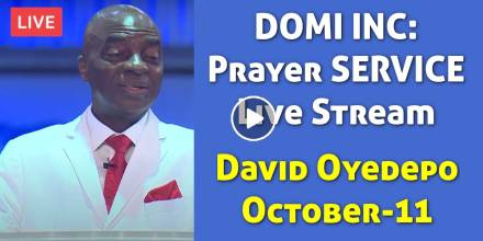 David Oyedepo - DOMI INC Prayer SERVICE Live Stream October-11