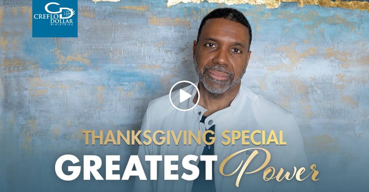 Watch Creflo Dollar's Healing Testimony "THANKSGIVING SPECIAL