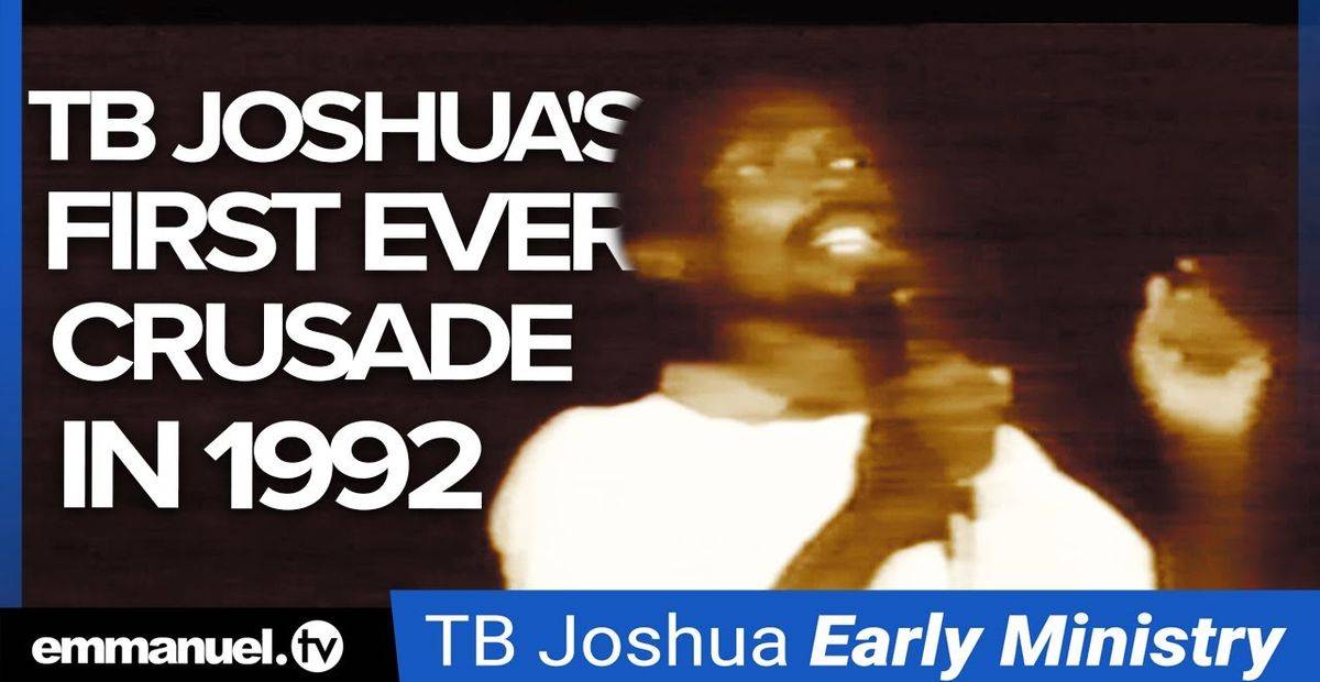 TB JOSHUA'S FIRST EVER CRUSADE IN 1992! Sermons Online