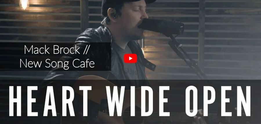 Heart Wide Open // Mack Brock // New Song Cafe (August-14-2018) Heart Wide Open // Mack Brock // New Song Cafe (August-14-2018)