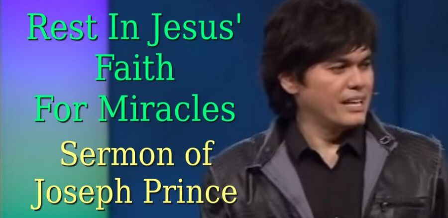 Joseph Prince - Rest In Jesus' Faith For Miracles - 11 December 2011 Joseph Prince - Rest In Jesus' Faith For Miracles - 11 December 2011