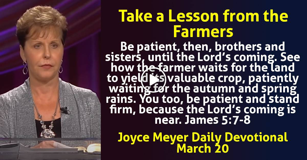 Joyce Meyer (March 20, 2024) Daily Devotional: Take a Lesson from the ...