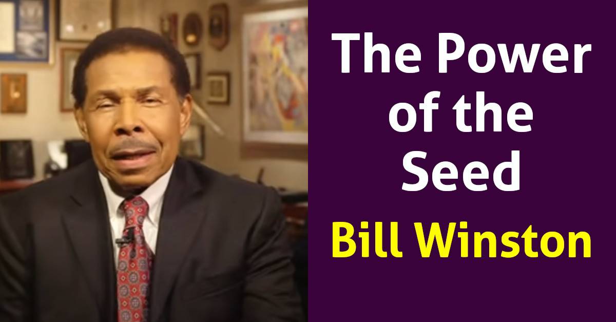 The Power of the Seed - Bill Winston The Power of the Seed - Bill Winston