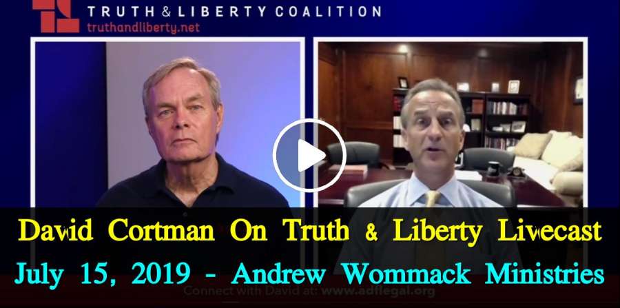 David Cortman On Truth & Liberty Livecast - July 15, 2019 - Andrew Wommack Ministries David Cortman On Truth & Liberty Livecast - July 15, 2019 - Andrew Wommack Ministries