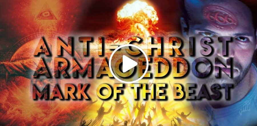 Anti-Christ, Armageddon and the Mark of the Beast End Times (December-18-2018) Anti-Christ, Armageddon and the Mark of the Beast End Times (December-18-2018)