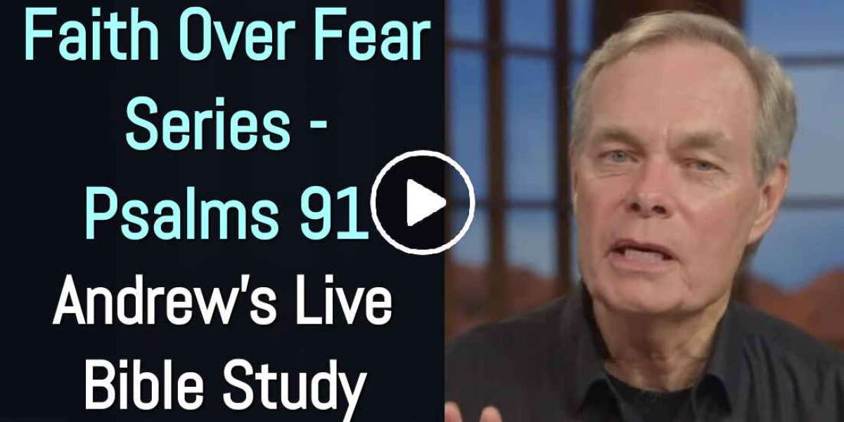 Andrew’s Live Bible Study: Faith Over Fear Series - Psalms 91 - Andrew Wommack (March-25-2020) Andrew’s Live Bible Study: Faith Over Fear Series - Psalms 91 - Andrew Wommack (March-25-2020)