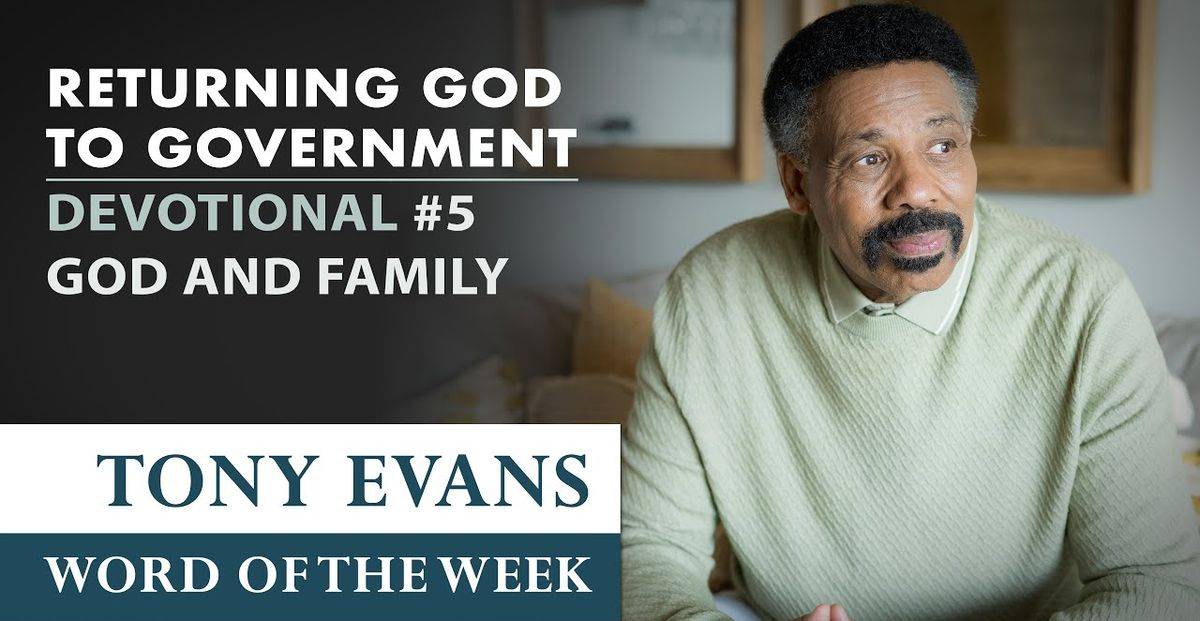 God And Family Tony Evans Returning God To Government Devotional god-and-family-tony-evans-returning-god-to-government-devotional