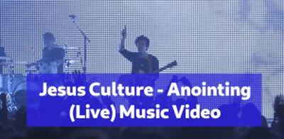 Jesus Culture - Anointing (Live) Music Video (August-22-2018)