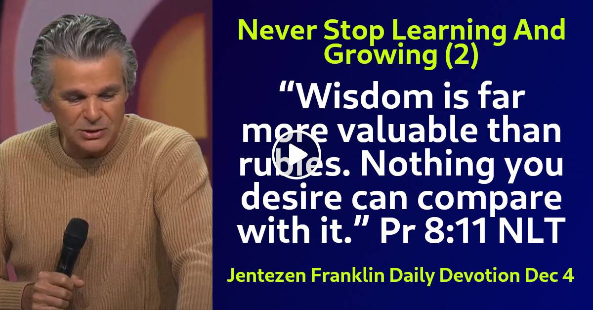 Jentezen Franklin (December-04-2023) Daily Devotional: Never Stop ...