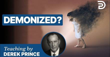 Derek Prince - The Basics of Deliverance, Pt 1 - How To Identify the Enemy