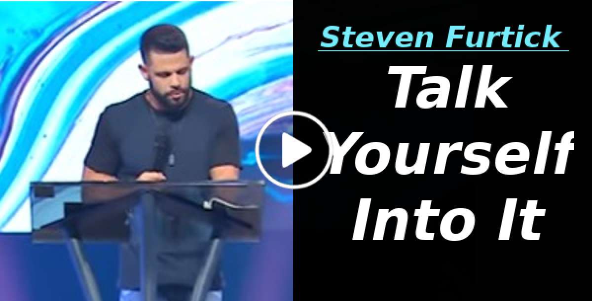 talk yourself into it steven furtick