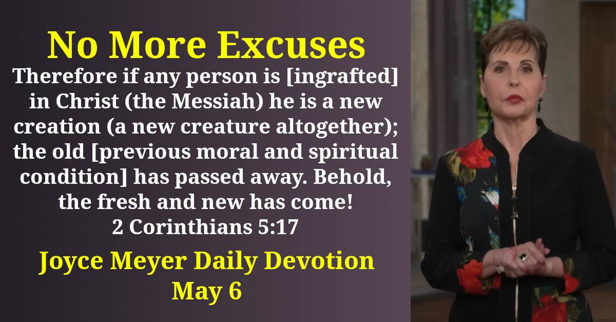 Joyce Meyer (September292022) Daily Devotion No More Excuses