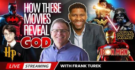 How Your Favorite Movies Can Reveal the Gospel to the Lost and the Youth - Frank Turek