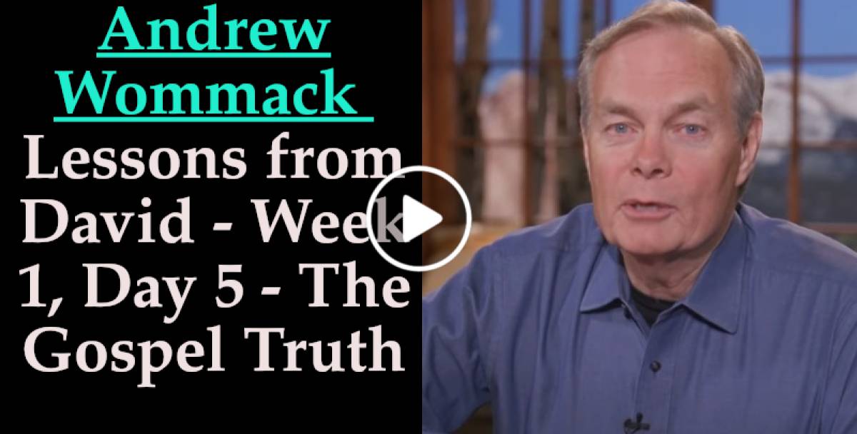 Lessons from David - Week 1, Day 5 - The Gospel Truth (October-07-2021) Lessons from David - Week 1, Day 5 - The Gospel Truth (October-07-2021)