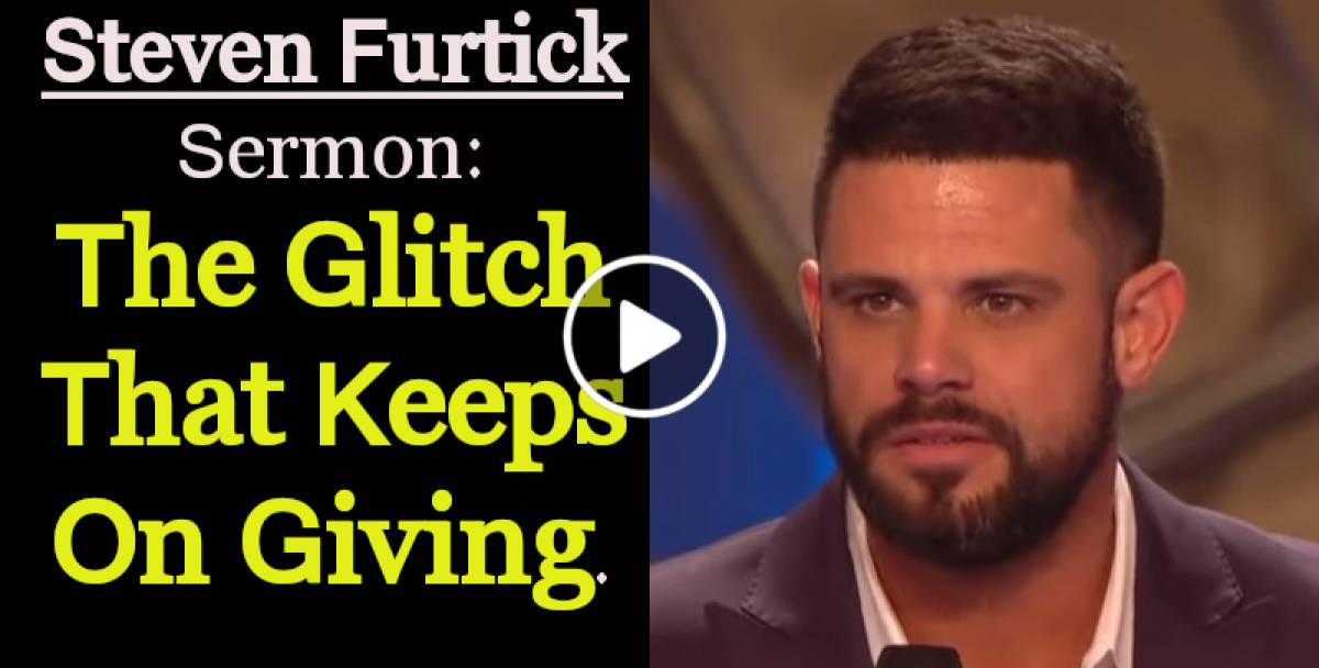 Steven Furtick-The Glitch That Keeps On Giving (September-21-2019) Steven Furtick-The Glitch That Keeps On Giving (September-21-2019)