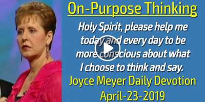 On-Purpose Thinking - Joyce Meyer Daily Devotion (April-23-2019)